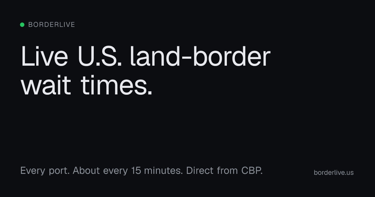 Champlain Border Wait: 0 min — BorderLive